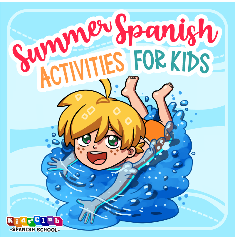 Cartoon child swimming with "Summer Spanish Activities for Kids" text and Kids' Club Spanish School logo.